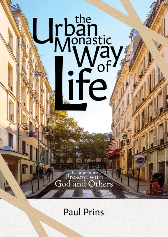 The book poster for the book - the Urban Monastic Way of Life